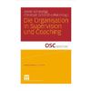 Die Organisation in Supervision und Coaching