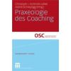 Praxeologie des Coaching