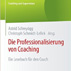 Die Professionalisierung von Coaching