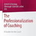 The Professionalization of Coaching: A Reader for the Coach
