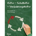 Kultur – Schulkultur – Veränderungskultur